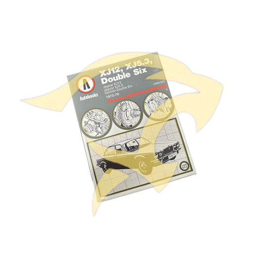 Jaguar XJ12 / XJ5.3 / Double Six Owners Workshop Manual