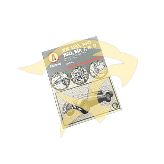 Jaguar XK120 / XK140 / XK150 / MK7 / MK8 / MK 9 Owners Workshop Manual